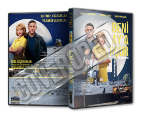 Beni Ay'a Uçur - Fly Me to the Moon - 2024 Türkçe Dvd Cover Tasarımı Beni Ay'a Uçur - Fly Me to the Moon - 2024 Türkçe Dvd Cover Tasarımı